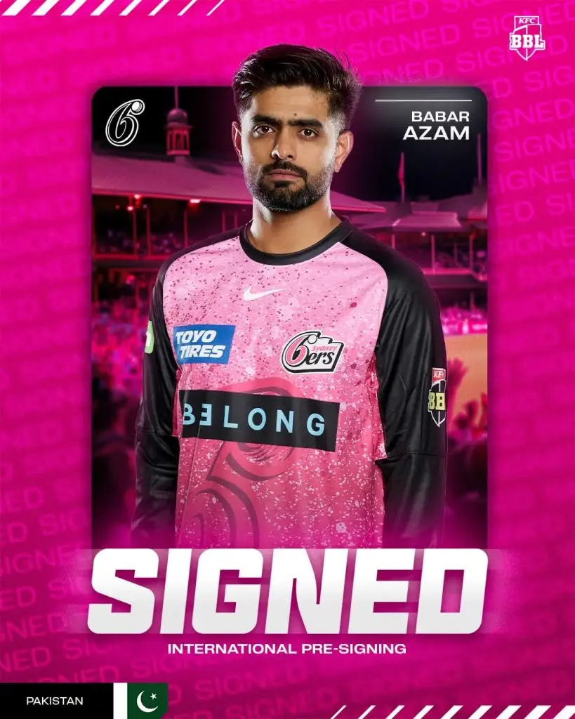 Babar Azam Joins Sydney Sixers for BBL 15 – Historic Signing Shakes Up Big Bash Babar azam resigned by Sydney Sixers BBL15