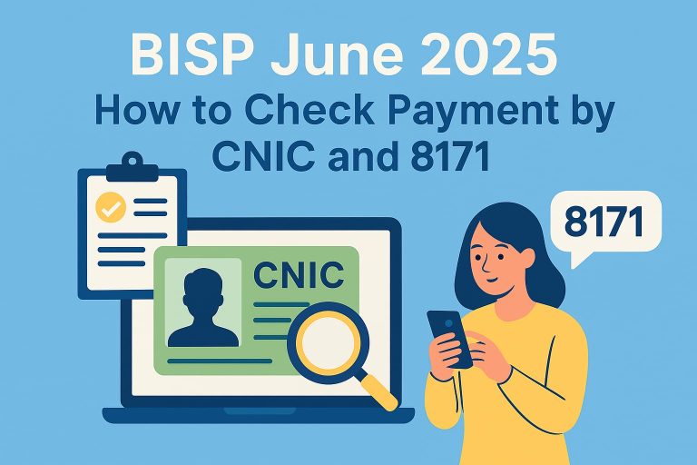 Guide to check BISP June 2025 payment online using CNIC or 8171 SMS service in Pakistan.